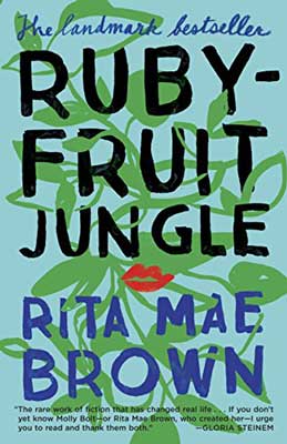 Rubyfruit Jungle by Rita Mae Brown book cover with green leaves and vines on blue background