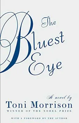 The Bluest Eye by Toni Morrison book cover with blue title on white background