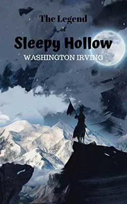 The Legend Of Sleepy Hollow by Washington Irving book cover with illustrated person standing on cliff with flag and moon shining down
