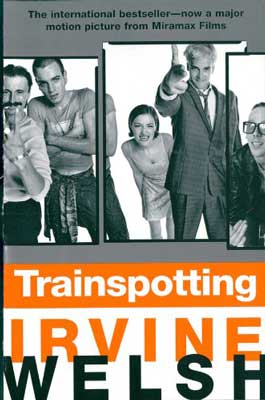 Trainspotting by Irvine Welsh book cover with black and white image of people looking at viewer