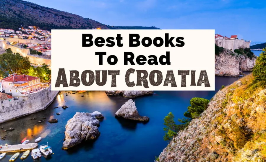 Books About Croatia with landscape of blue water, rocks and building from Dubrovnik Croatia