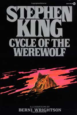 Cycle Of The Werewolf by Stephen King book cover with image of wolf in red hole on black background