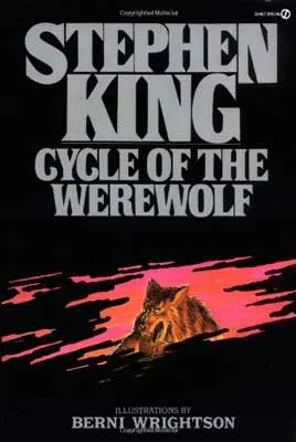 Cycle Of The Werewolf by Stephen King book cover with image of wolf in red hole on black background