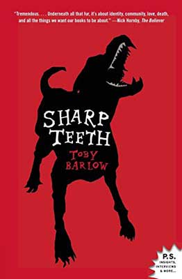 Sharp Teeth by Toby Barlow book cover with black wolf-like dog with white teeth and mouth open on red background