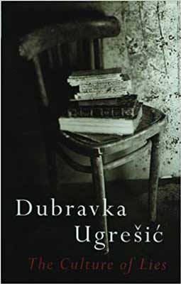 The Culture of Lies by Dubravka Ugrešić book cover with grayish tinted photo of books on chair