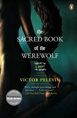 The Sacred Book of the Werewolf by Victor Pelevin book cover with person's undressed torso and hand on greenish background