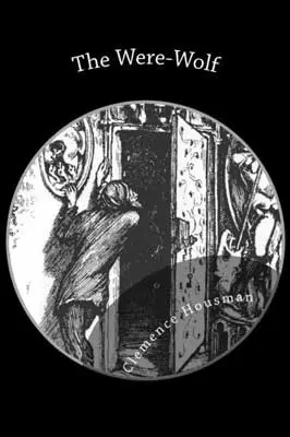 The Werewolf by Clemence Housman book cover with illustrated black and white sketch and someone looking out a door