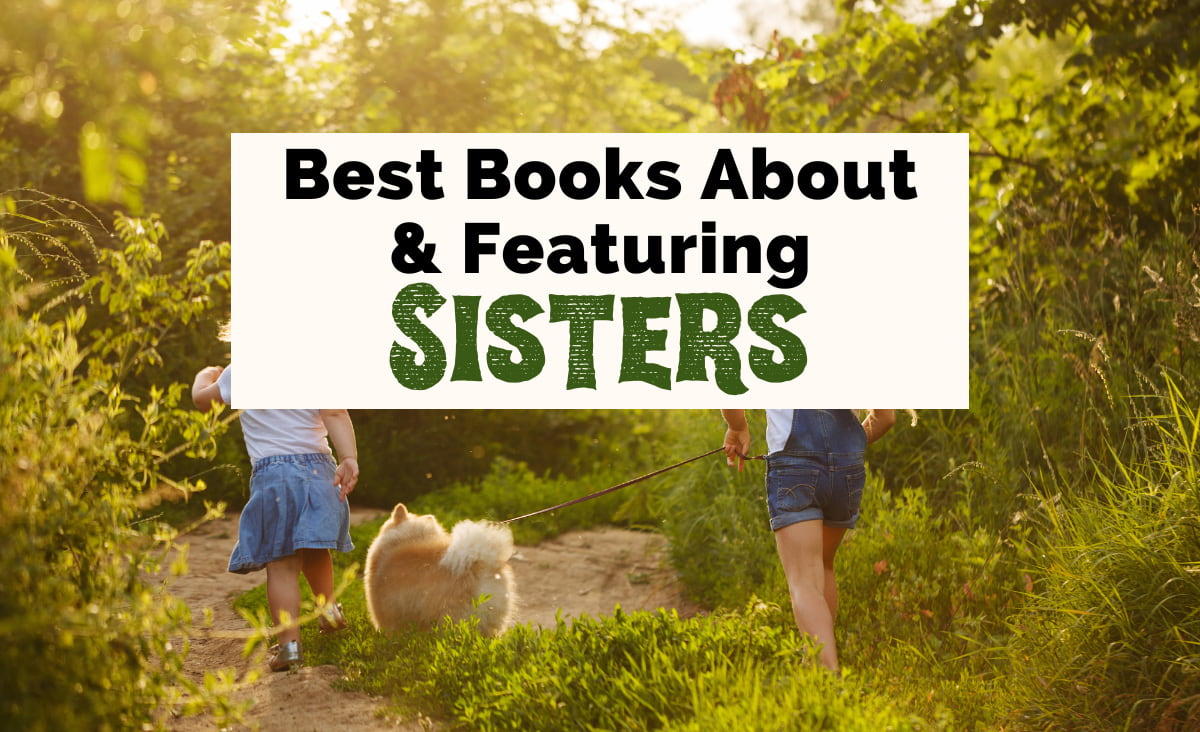 24 Powerful Books About Sisters & Sisterhood