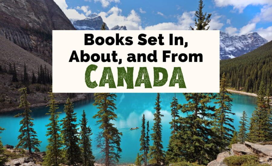 Canadian Books with image of bright blue lake with green trees in the mountains