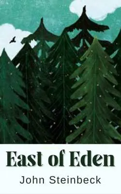 East Of Eden by John Steinbeck book cover with green trees and blue sky with clouds
