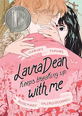 Laura Dean Keeps Breaking Up With Me by Mariko Tamaki book cover with illustrated people with one with her arms around the neck of the other in a pink jacket