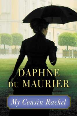 My Cousin Rachel by Daphne du Maurier book cover with back of woman in long sleeved dress holding an umbrella and walking on green grass with green trees