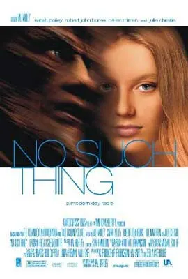 No Such Thing Movie Poster with white blonde woman's face and image of blurred man's face near hers
