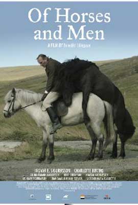 Of Horses and Men Movie Poster with man riding a white horse and a black horse hugging the back of the white horse