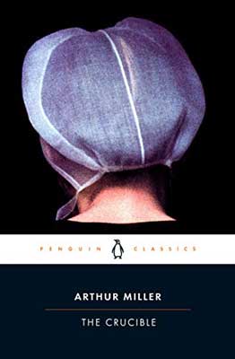 The Crucible by Arthur Miller book cover with back of person's head in a white bonnet
