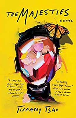 The Majesties by Tiffany Tsao book cover with person's neck, shoulders, and head but face is filled with colors and butterfly sits on top of their hair