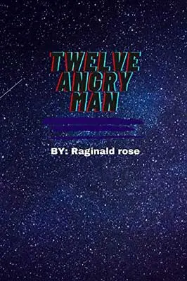 Twelve Angry Men by Reginald Rose book cover with blue starry background