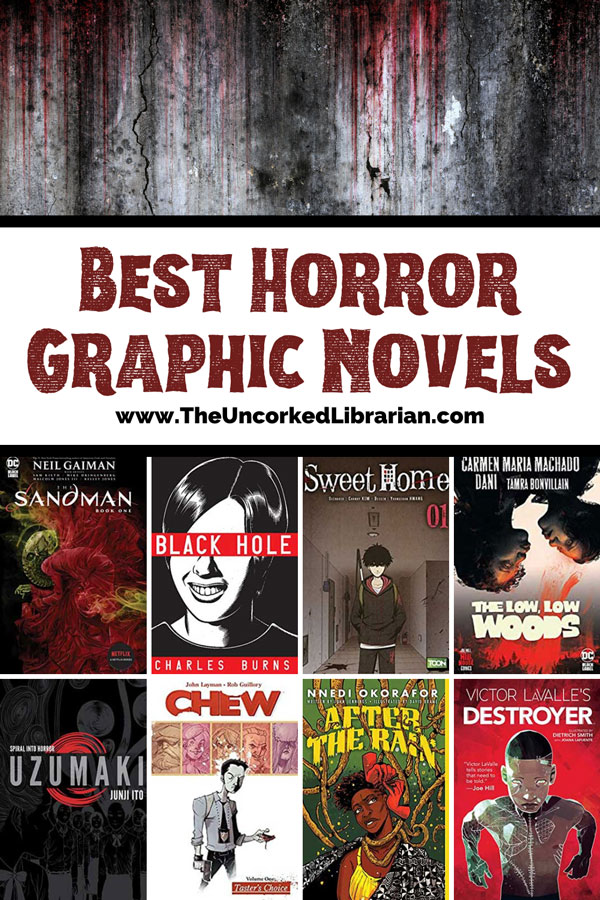 Horror Dark Graphic Novels Pinterest pin with bloody concrete wall and book covers for Sandman, Black Hole, Sweet Home, The Low Low Woods, Uzumaki, Chew, After the Rain, and Destroyer