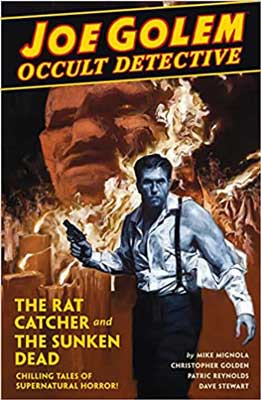 Joe Golem by Mike Mignola and Christopher Golden book cover with black and white image of person and monster in background