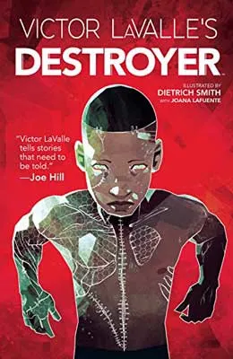 Victor Lavalle’s Destroyer by Victor Lavalle book cover with not quite human person with robot-like features