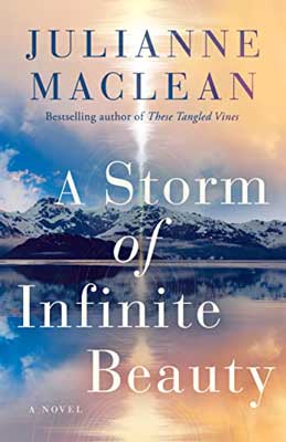 A Storm of Infinite Beauty by Julianne Maclean book cover with image of mountains behind water with sun and orange, blue and purple hues