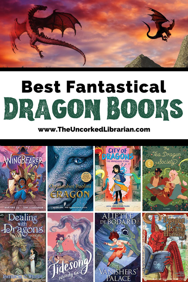 Books About Dragons Pinterest pin with two reddish dragons in pink, orange and purple sky with book covers for Wingbearer, Eragon, City of Dragons, The Tea Dragon Society, Dealing with Dragons, Tidesong, In the Vanishers' Palace, and Dragon Goes House Hunting