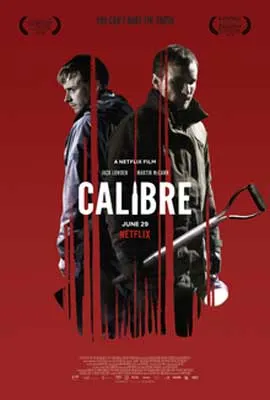 Calibre Movie Poster with two men back to back and one is carrying a shovel