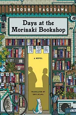Days at the Morisaki Bookshop by Satoshi Yagisawa book cover with two people shadowed inside store in doorway surrounded by bookshelves outside with cat looking in