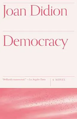 Democracy by Joan Didion book cover with pink background