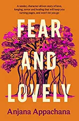 Fear and Lovely by Anjana Appachana book cover with pink tree with pink leaves on orange background