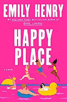 Happy Place by Emily Henry book cover with people jumping into water and floating in tubes