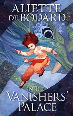 In the Vanishers’ Palace by Aliette de Bodard book cover with illustrated person in redish orange clothing with fantastical eye and serpent like dragon behind them