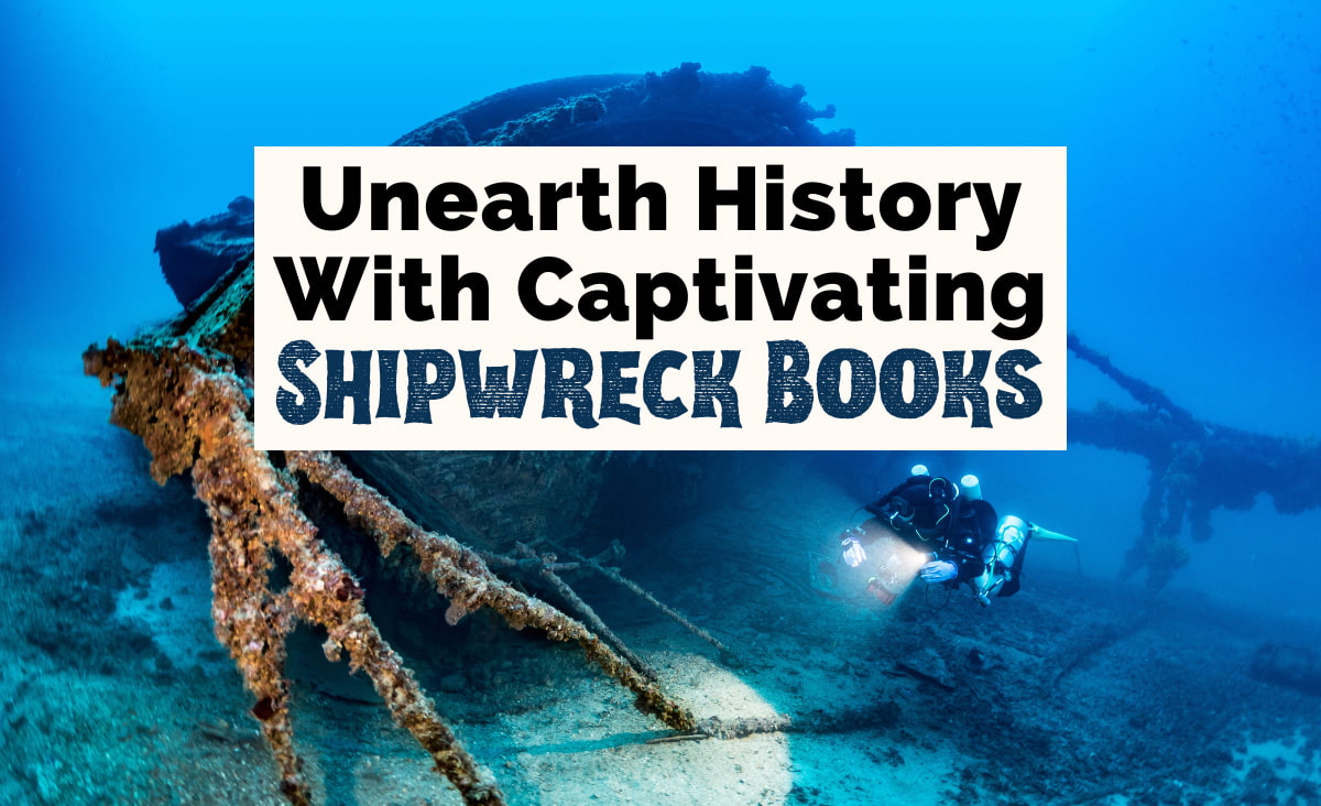 17 Captivating Shipwreck Books