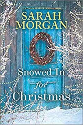 Snowed in for Christmas by Sarah Morgan book cover with blue door with wreath on it