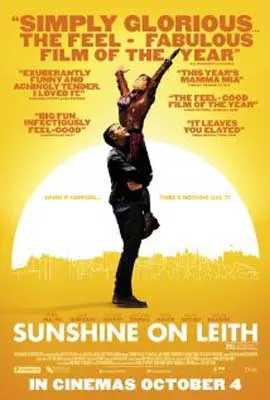 Sunshine on Leith Film Poster with image of person holding up another person and their arms in the air with a large sun over the horizon behind them