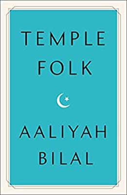 Temple Folk by Aaliyah Bilal book cover with turquoise background and moon with star