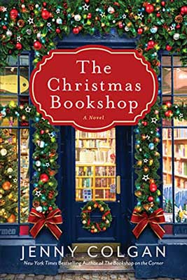 The Christmas Bookshop by Jenny Colgan book cover with outside of lit up bookstore with holiday decor out front