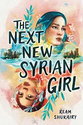The Next New Syrian Girl by Ream Shukairy book cover with two images of people's faces with one upside down and landscapes on either side of them
