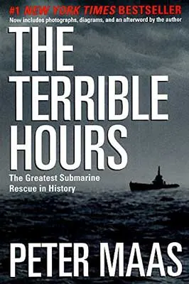 The Terrible Hours: The Greatest Submarine Rescue in History by Peter Maas book cover with ship on dark sea with dark sky
