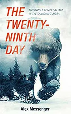 The Twenty-Ninth Day by Alex Messenger book cover with large bear overlooking forest of trees