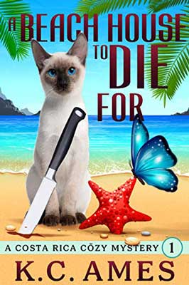 A Beach House To Die For by KC Ames book cover with white and gray cat, blue butter, and red starfish in front of knife on beach