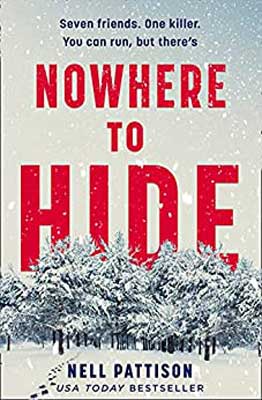 Nowhere to Hide by Nell Pattison book cover with snowy trees and red title