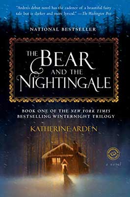 The Bear and the Nightingale by Katherine Arden book cover with glowing cabin at night