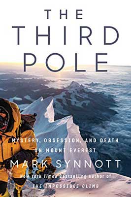The Third Pole by Mark Synnott book cover with climber in jacket on edge of icy cliff