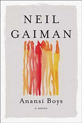 Anansi Boys by Neil Gaiman book cover with red, orange and yellow graphic of blurry-like people
