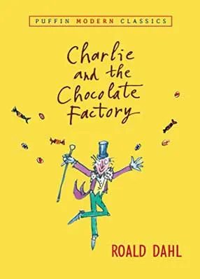 Charlie And The Chocolate Factory by Roald Dahl book cover with illustrated older man with top hat and cane throwing candy