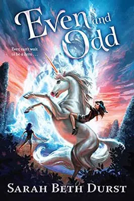 Even and Odd by Sarah Beth Durst book cover with person riding a white unicorn that is rearing with colorful pink and blue purple sky