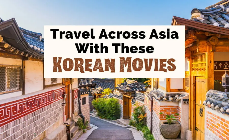 Korean Movies with image of South Korean village with a street surrounded by yellow, tan, and orange brown houses