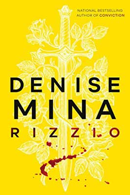 Rizzio by Denise Mina book cover with white sword on yellow background