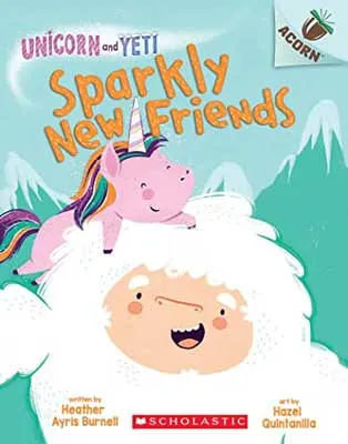 Sparkly New Friends by Heather Ayris Burnell book cover with image of pink unicorn with rainbow mane sitting on top of yeti's head with green snow-capped mountains in the background